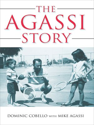 cover image of The Agassi Story